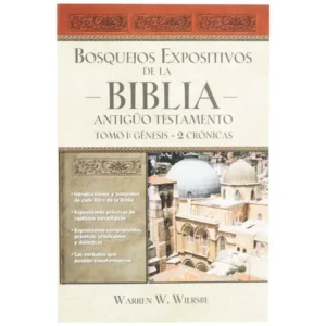BOSQUEJO EXPOSITIVO DE LA BIBLIA ANTIGUO TESTAMENTO  TOMO 1