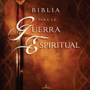 BIBLIA PARA LA GUERRA ESPIRITUAL