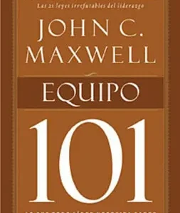 EQUIPO 101 JOHNC MAXWELL