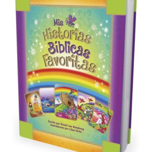 MIS HISTORIAS FAVORITAS DE LA BIBLIA